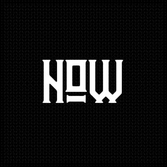 NOW