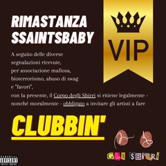 CLUBBIN' (feat. ssaintsbaby)