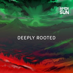 Deeply Rooted