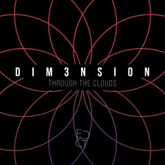 DIM3NSION - Through The Clouds