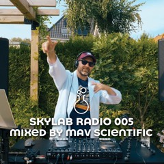 Mav Scientific @ Skylab Radio 005 - Deep Space Robotics .01 - Deep Electro Mix