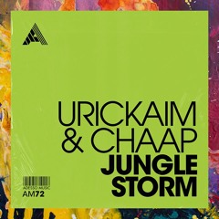 PREMIERE: Urickaim & Chaap — Jungle Storm (Extended Mix) [Adesso Music]