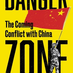 ePub/Ebook Danger Zone: The Coming Conflict with Ch BY : Michael Beckley & Hal Brands