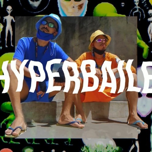 HYPERBAILE - loka de b4la