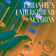 Urbanite's Underground Sessions Vol. 41