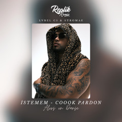 İstemem x Coook Pardon x Alors on Danse - LVBEL C5 x Stromae (Bugün Günlerden Pazartesiymiş) Mix