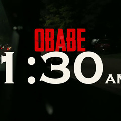 Obabe - 1 30 AM