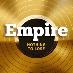Nothing To Lose (feat. Terrence Howard & Jussie Smollett)