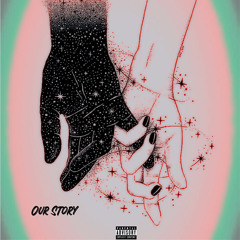 Our Story