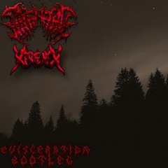 Kranary - Evisceration(XereneX Bootleg)