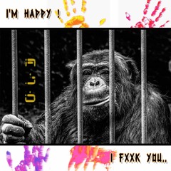 I'm Happy, I Fxxk You - FREE DOWNLOAD