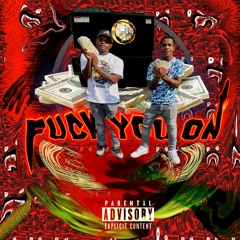 Fuck We On ft $waggyTae