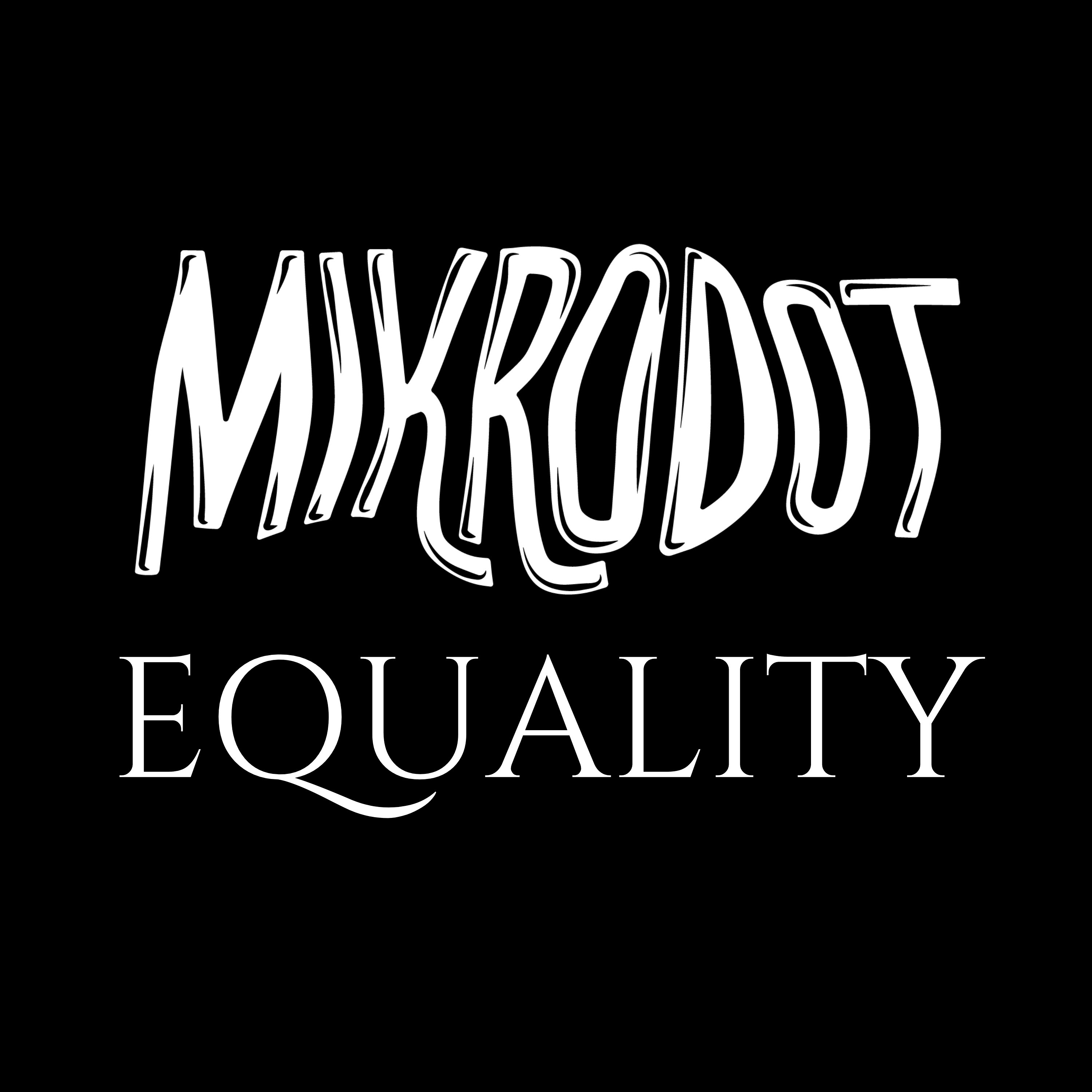 Mikrodot - Equality episode artwork