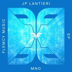 JP Lantieri - Never Say Never (Original Mix)