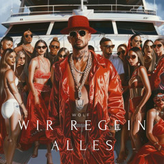 Wir Regein Alles