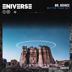Mr. Bounce - Better Than Me?