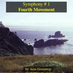 Symphony # 1, Fourth Movement