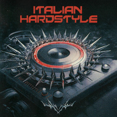 Il Duro È Piacevole - Italian Hardstyle Mix
