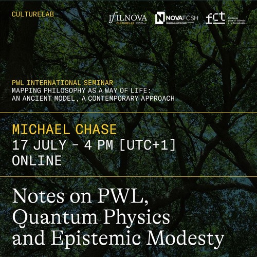 Notes on PWL, Quantum Physics and Epistemic Modesty (Michael Chase)