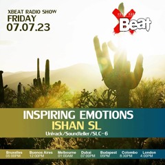 ISHAN | INSPIRING EMOTIONS on X Beat Radio 🇧🇪 | 07.07.23