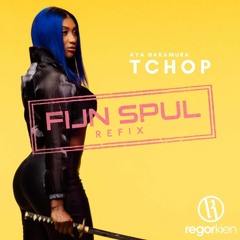 Aya Nakamura - Tchop (Regor Kien 'FIJN SPUL' Refix) FREE DOWNLOAD