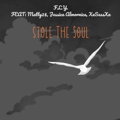Stole The Soul