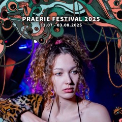 Praerie Festival 2025 - Novastage - DJ maniaclina