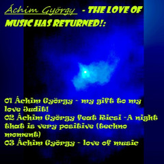 03 Áchim György - love of music