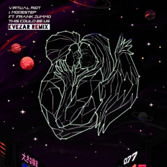Virtual Riot & Modestep - This Could Be Us (feat. FRANK ZUMMO)(Kvezar Remix)