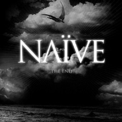 Naive  - The Shroud