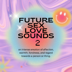 Future Sex/Love Sounds 2