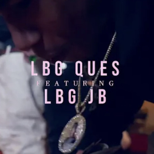 LBG QUES FT LBG JB - CHROME HEART