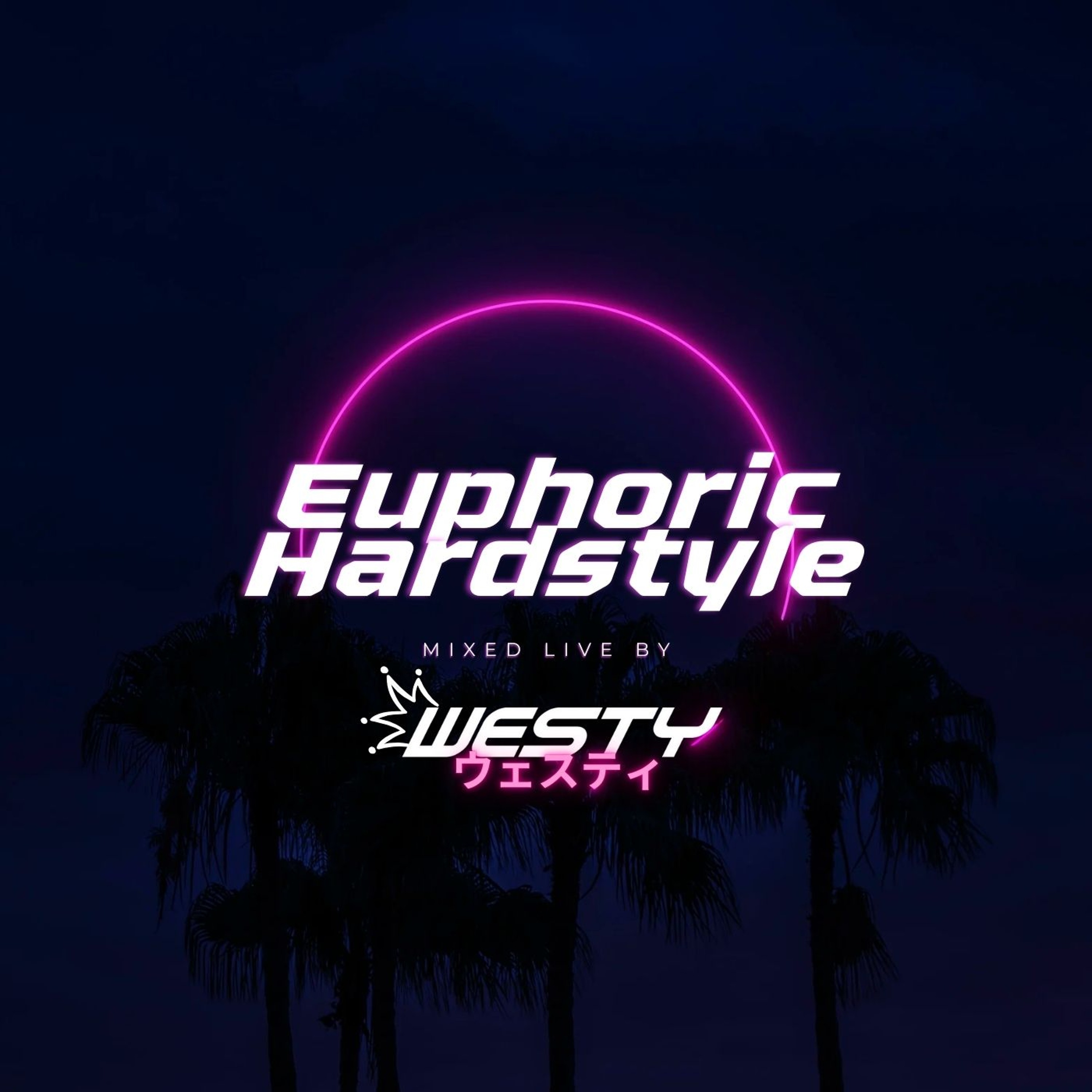 Euphoric Hardstyle Mix episode artwork