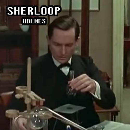Sherloop Holmes - LST#06