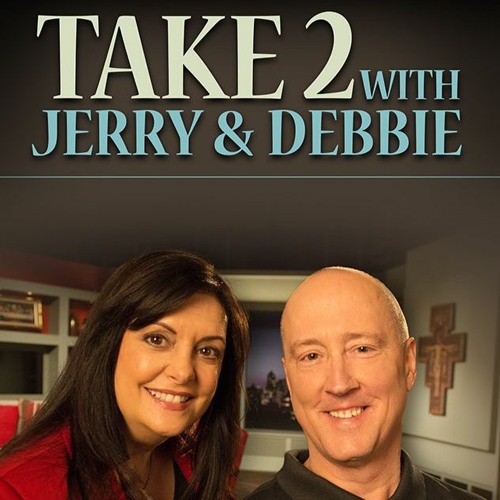 Take 2 with Jerry & Debbie - When to Speak and When to Listen -01/18/23