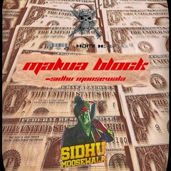 Malwa Block - Sidhu Moosewala | Slowed