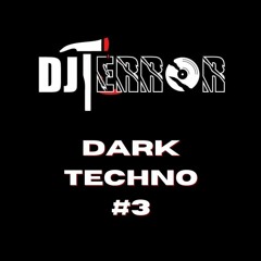 DJ TERROR / DARK TECHNO #3 ON TOXIC SICKNESS / NOVEMBER  2022