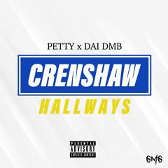 Crenshaw Hallways ft. Daidmb (Prod by Fresco )