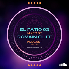 EL PATIO 03 | ROMAIN CLIFF