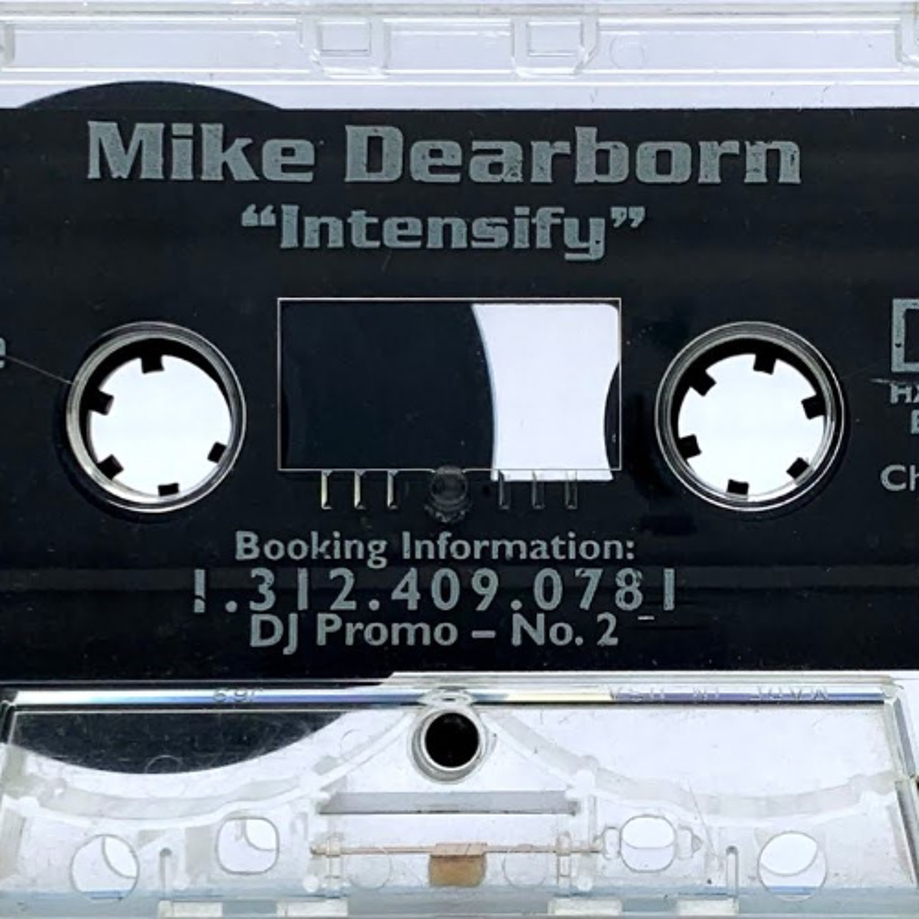 Mike Dearborn - DJ Promo No. 2 - Intensify - Chicago,1996' (Manny'z Tapez) episode artwork
