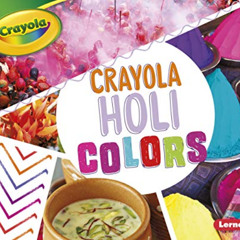 Read EBOOK √ Crayola ® Holi Colors (Crayola ® Holiday Colors) by  Robin Nelson PDF EB