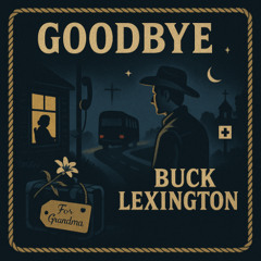 Goodbye