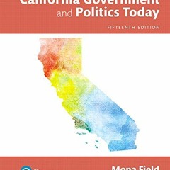 Access EBOOK EPUB KINDLE PDF California Government and Politics Today by  Mona Field 📙