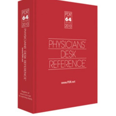 [DOWNLOAD] EBOOK 📫 PDR: Physicians Desk Reference 2010 (Physicians' Desk Reference (