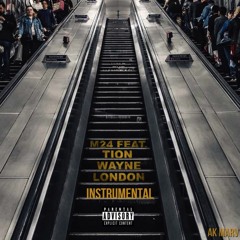 M24 x Tion Wayne - London Instrumental (Prod. By Ak Marv)