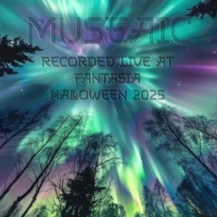 MUSEAIC Live @ Fantasia (Halloween 2025)