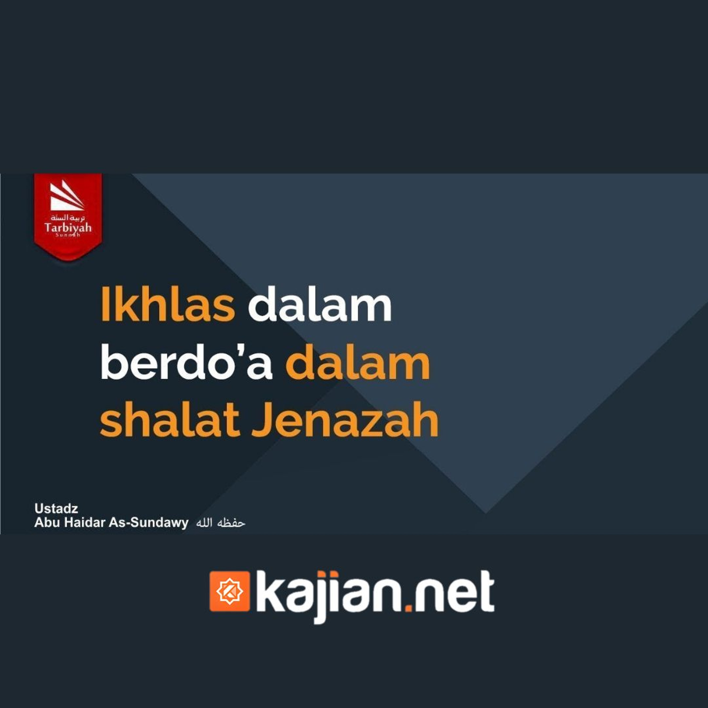 80. Kitab Jenazah_ Ikhlas dalam Berdo’a dalam Shalat Jenazah (Bulughul Maram) episode artwork
