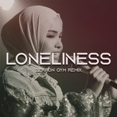 Putri Ariani - Loneliness (Zerron Qym Remix)