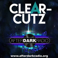 Clear-Cutz - Return To Afterdark Radio - Friday 14-2-25