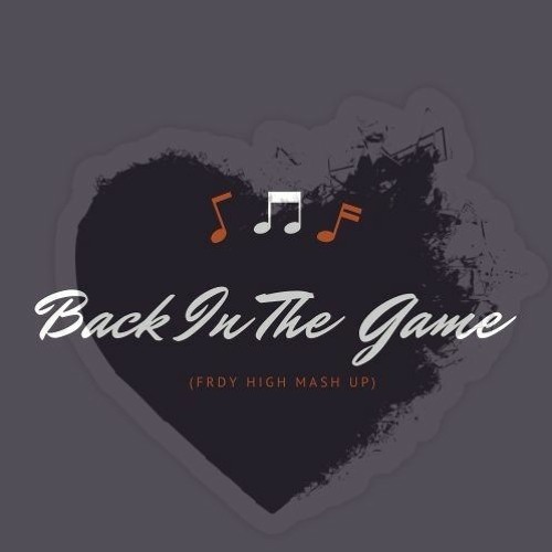 Back In The Game - Wu-Tang X Else X Ron Isley X L'Entourloop X Biga*Ranx (Fredy High Mash Up)